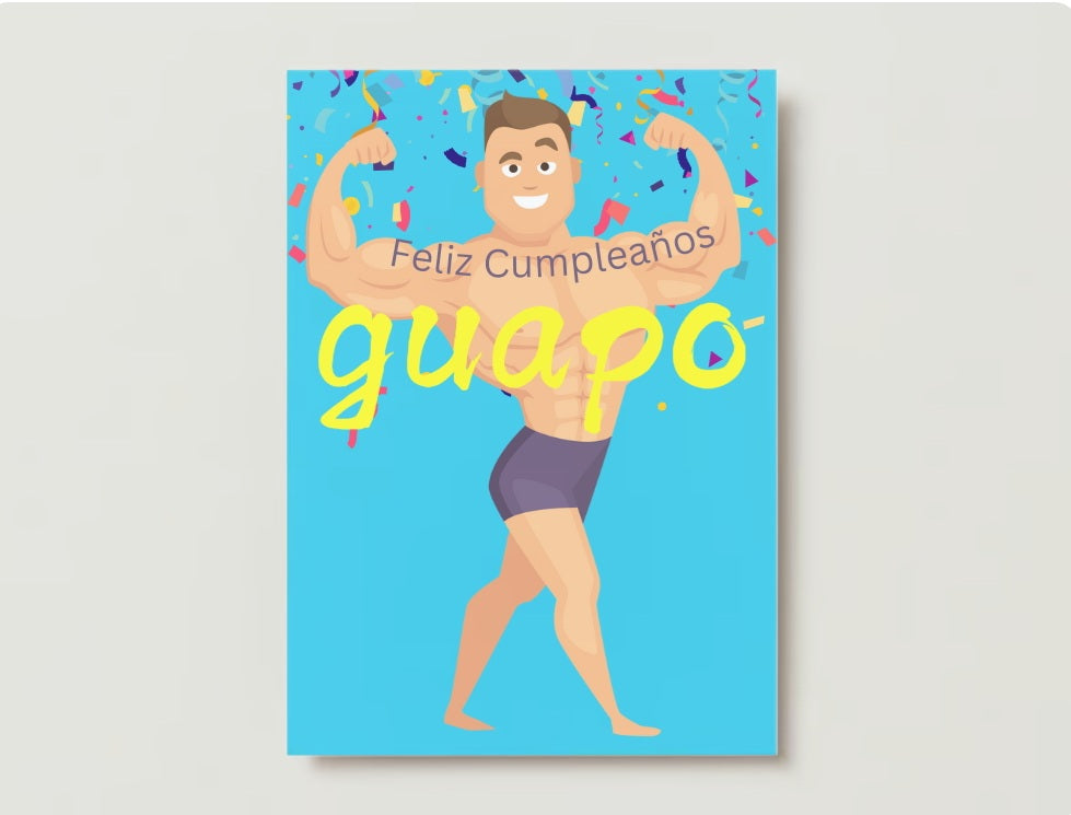 Birthday Card "Feliz Cumpleaños Guapo"