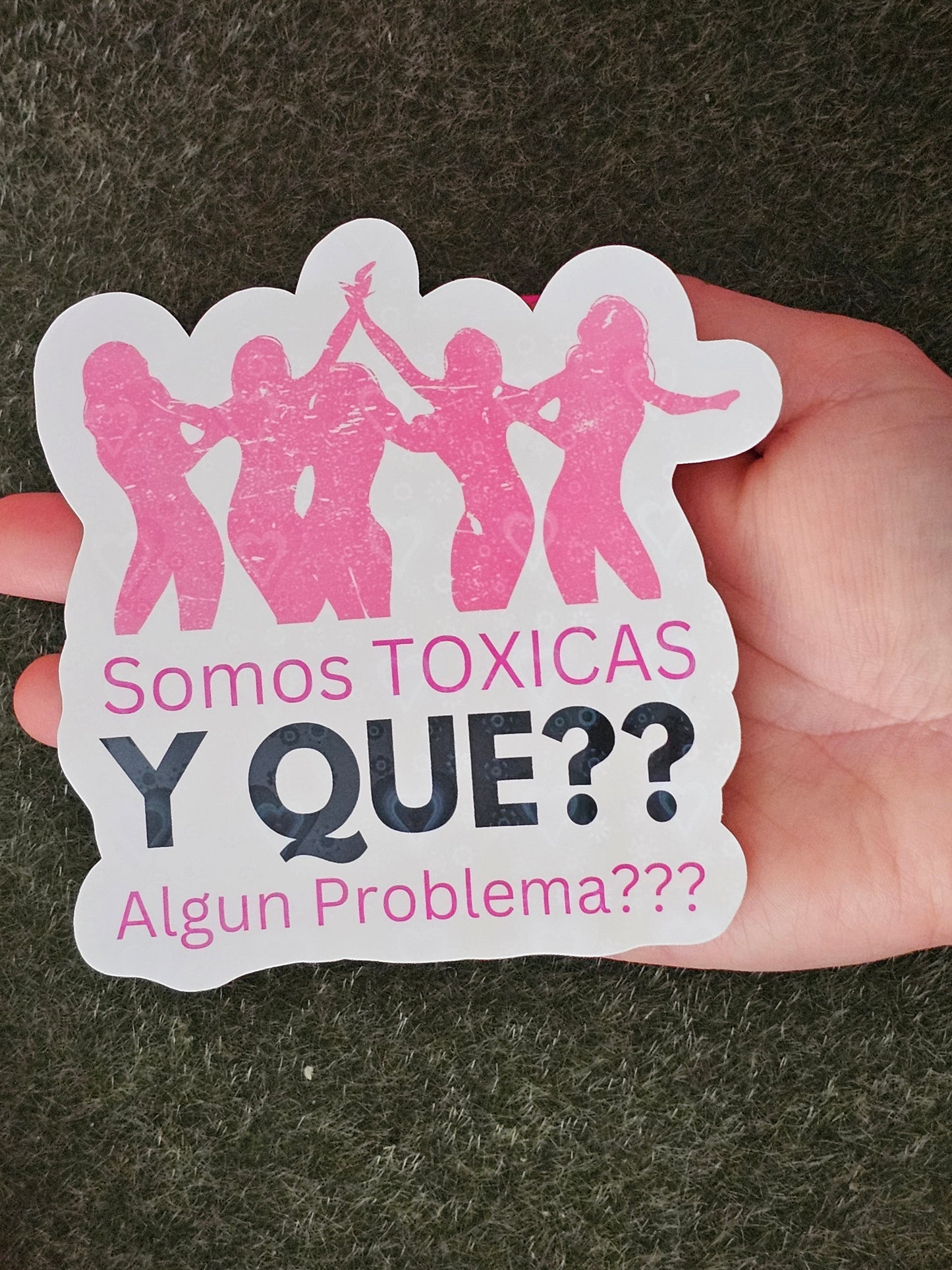 Large "Somos Toxicas y Que"Vinyl Waterproof Cup/Tumbler/Window/Decoration Sticker